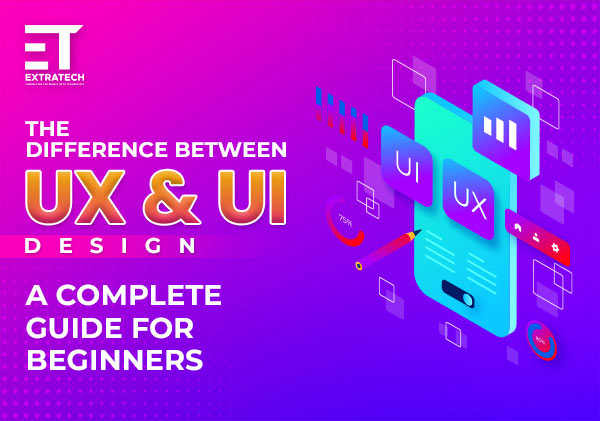 UX vs. UI Design: What's the Difference? [2023 Guide]