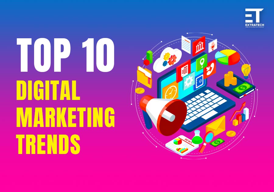 Top 10 Digital Marketing Trends for 2024