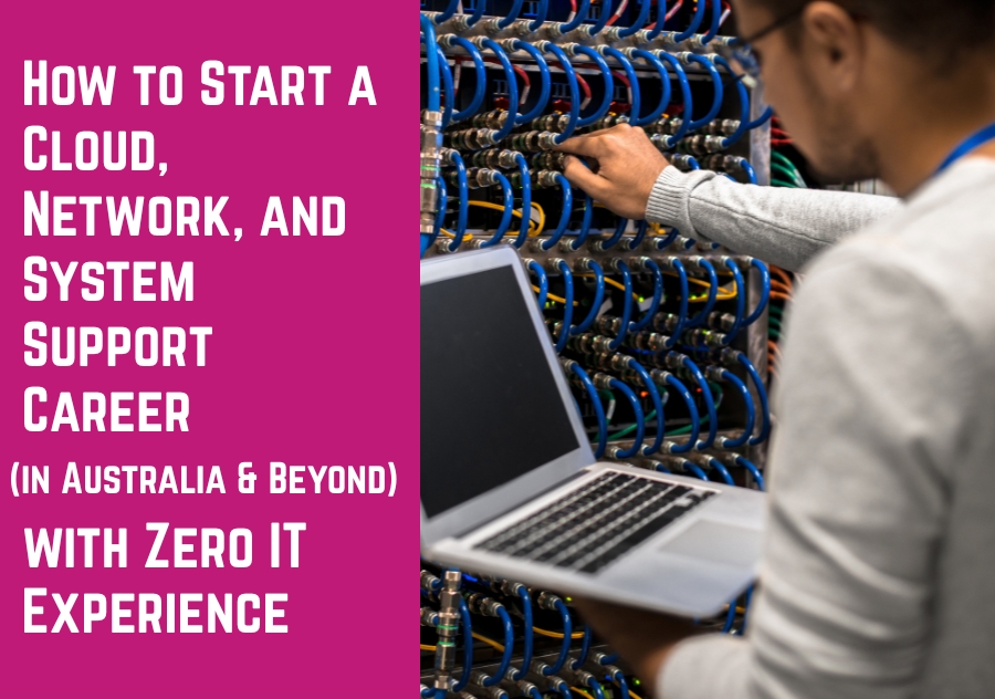 Cloud, Network and System Support Training